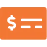 Orange payment icon with dollar symbol.